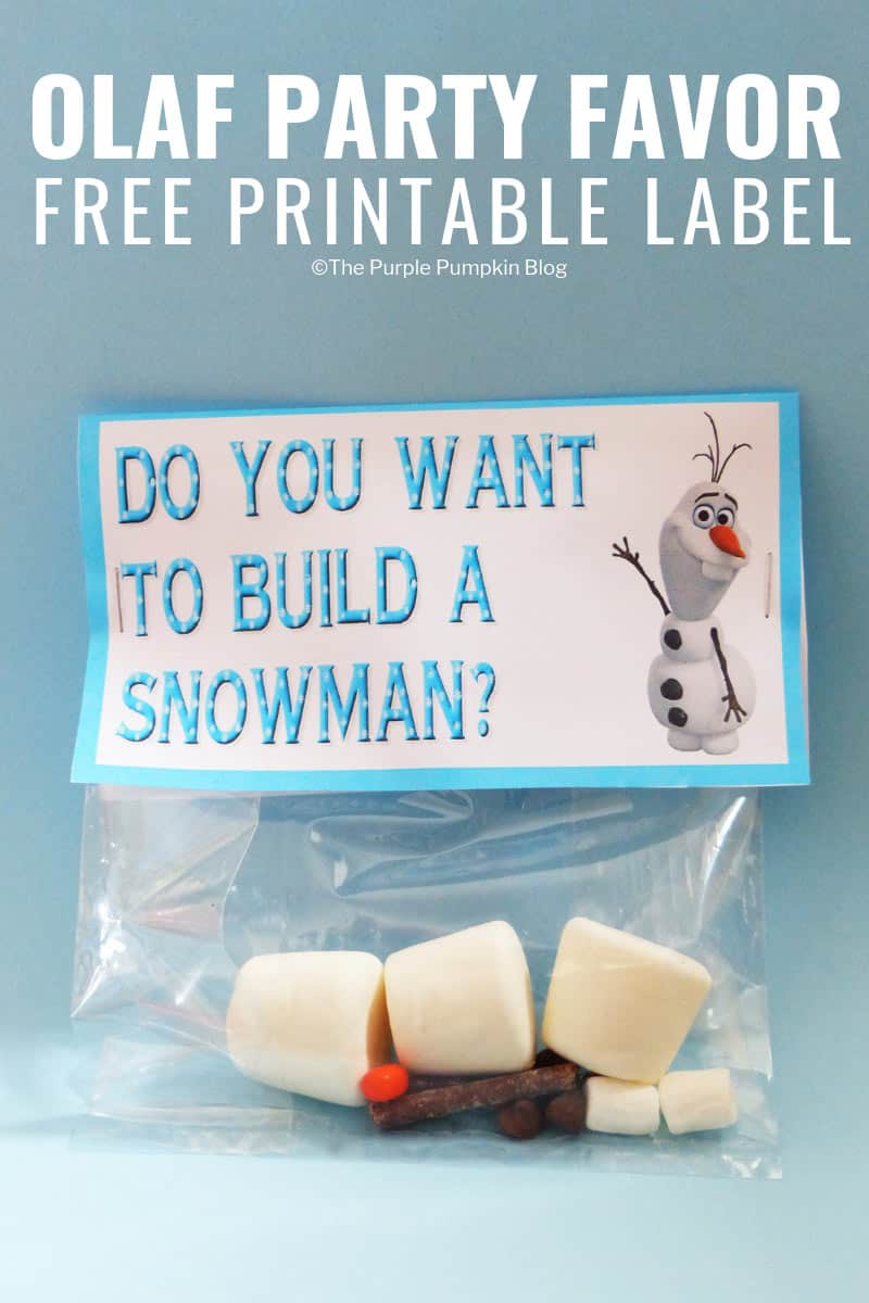 Do You Want To Build A Snowman Olaf Party Favor Printable