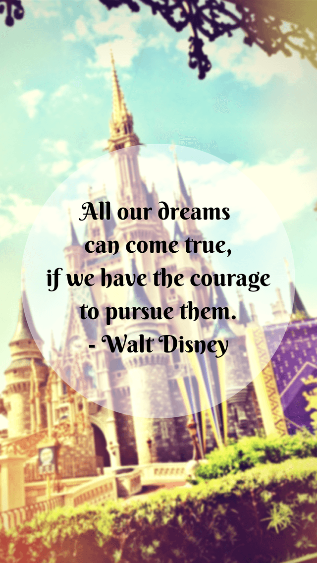 Walt Disney Quote iPhone5 Wallpaper