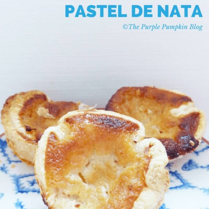 Pastel de Nata - Portuguese Egg Custard Tarts