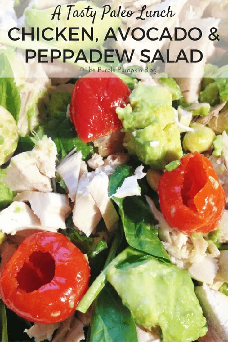 A Tasty Paleo Lunch - Chicken Avocado Peppadew Salad