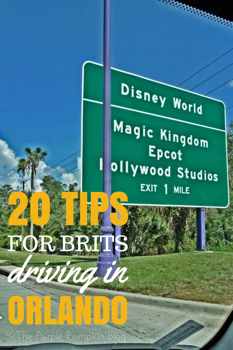 20 Tips for Brits Driving in Orlando. Do not feel daunted at the prospect of driving to Walt Disney World, Universal Studios, and the other theme parks and attractions in Orlando, Florida, read these 20 tips to understand the rules of the road. A must pin if visiting Orlando on holiday!