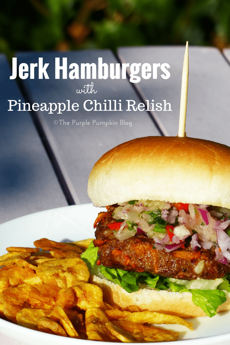 Jerk Hamburgers with Pineapple Chilli Relish