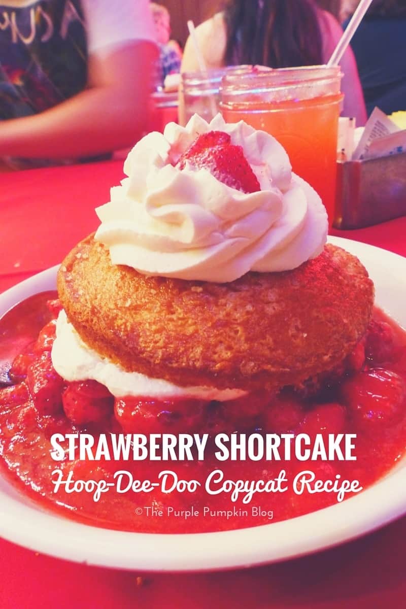 Strawberry Shortcake - Hoop-Dee-Doo Copycat Recipe