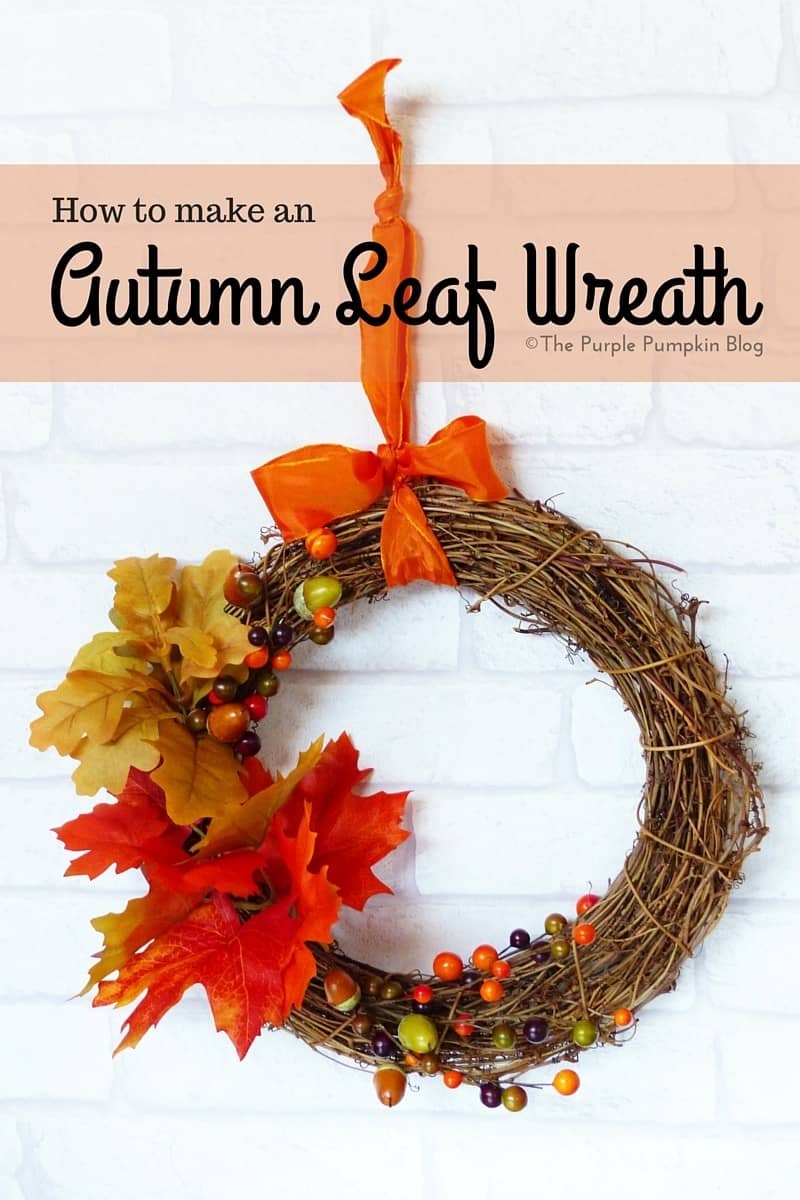 How To Make An Autumn Leaf Wreath