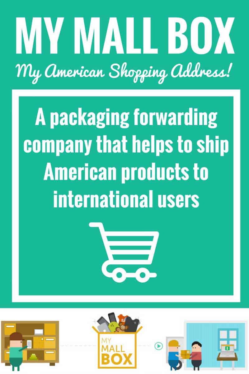 My Mall Box - a packaging forwarding company that helps to ship American products to international users