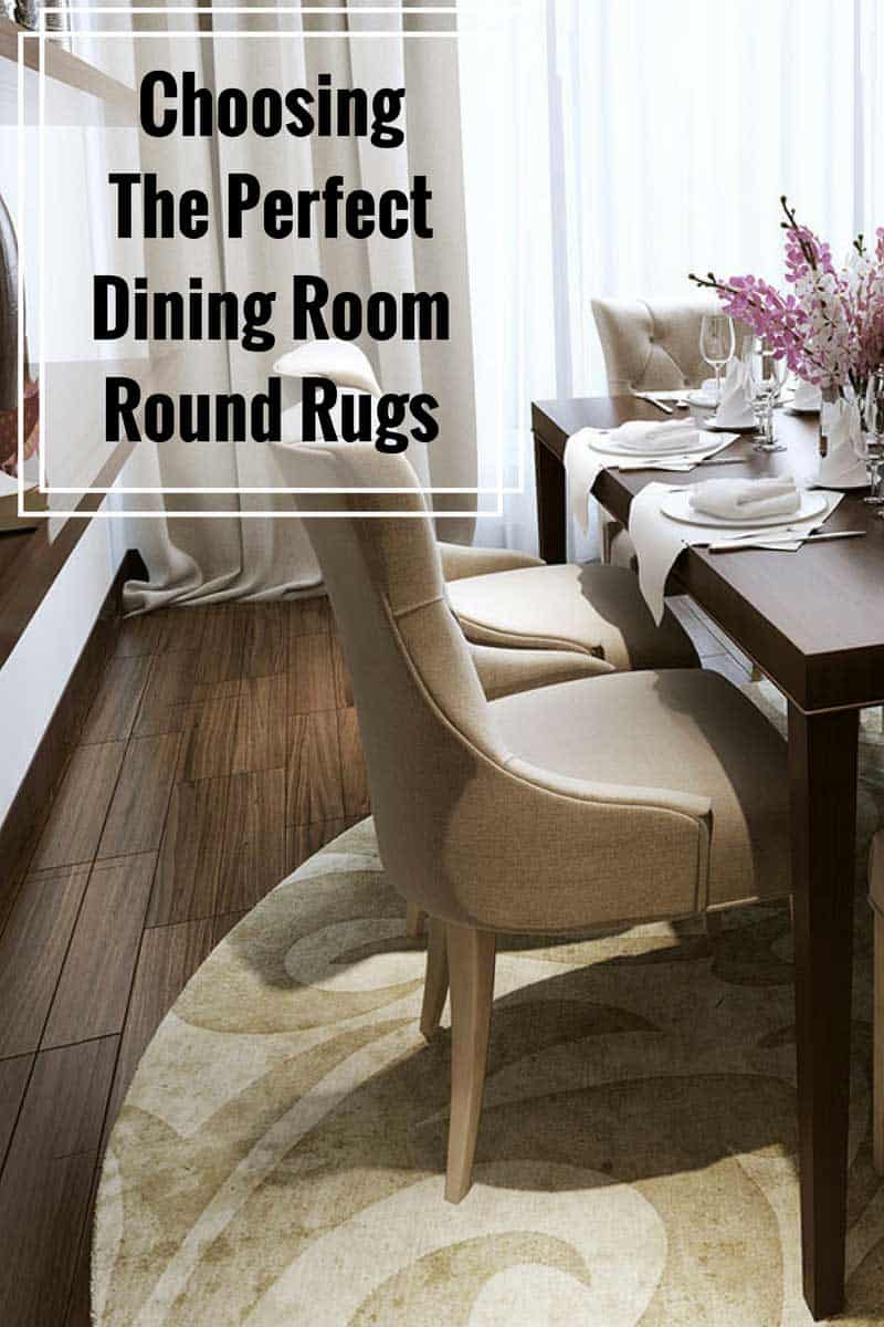 Choosing The Perfect Dining Room Round Rugs