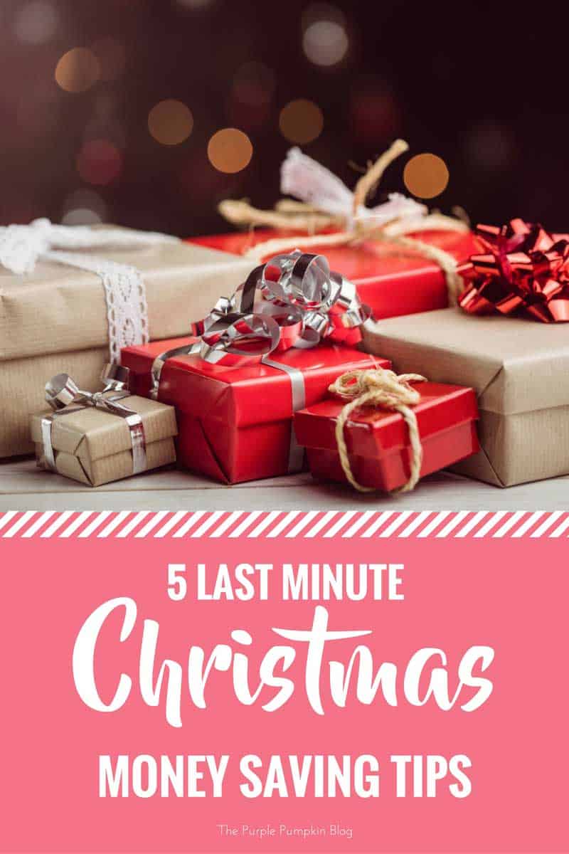 5 Last Minute Christmas Money Saving Tips. Don't panic, there is still time to save money at Christmas!