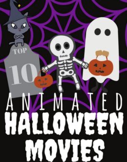 Top 10 Animated Halloween Movies - some not-so-scary movies for kids (and fraidy-cat adults!)