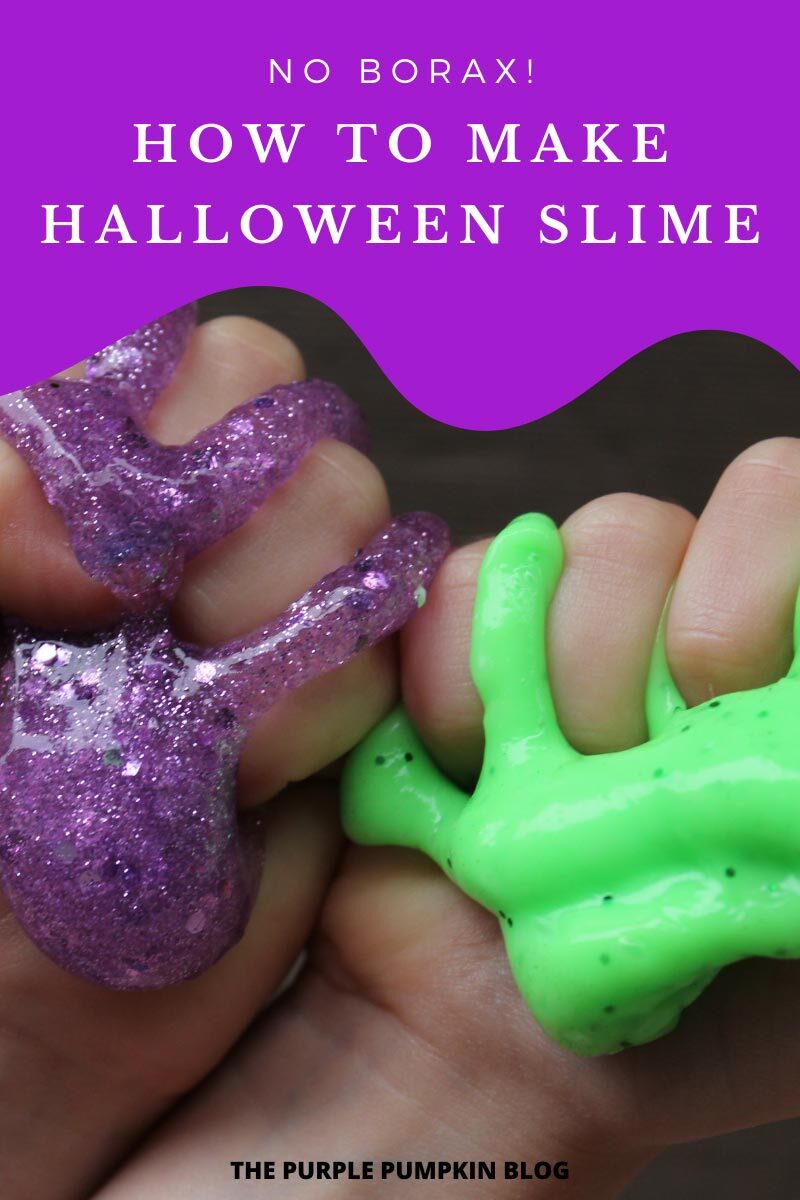 No Borax - How to Make Halloween Slime