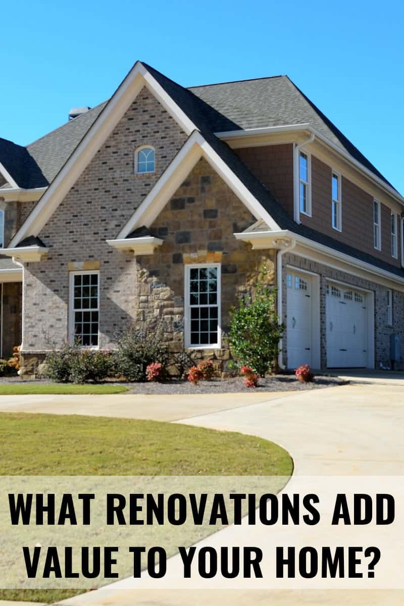 What Renovations Add Value to Your Home?