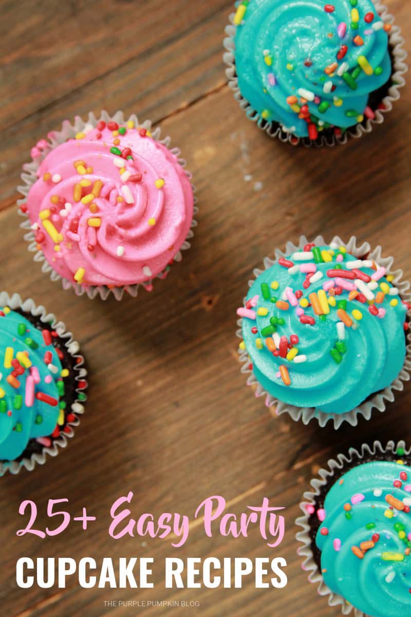 25+ Easy Party Cupcake Recipes