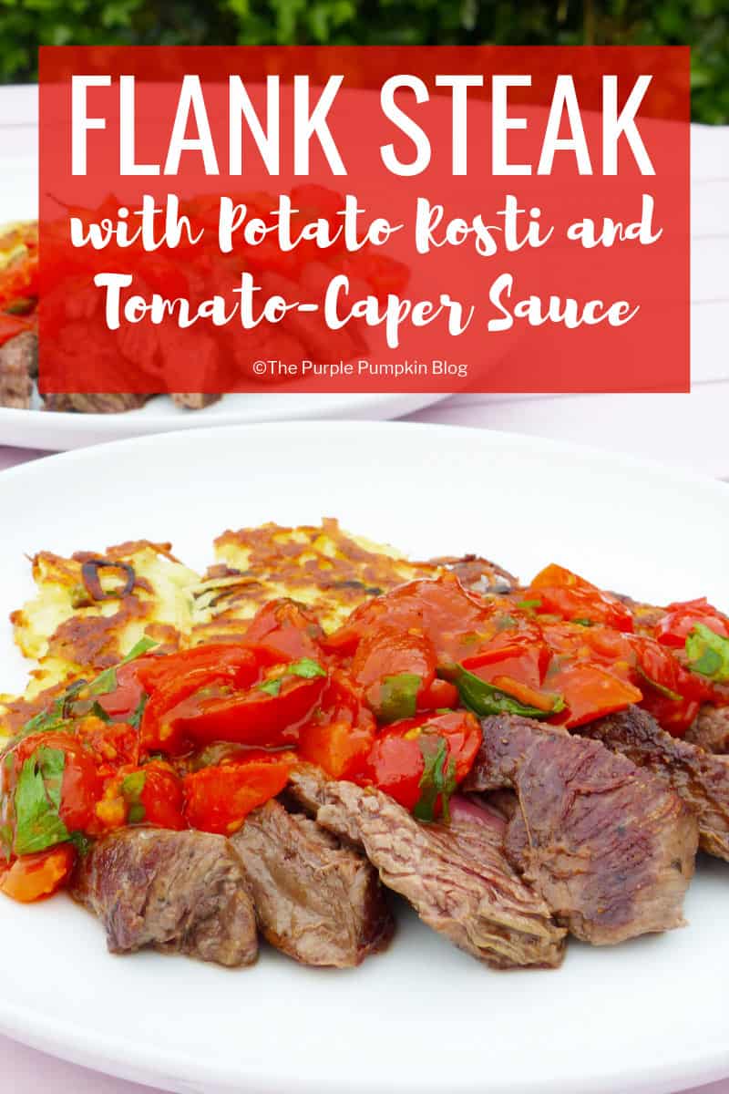 Flank Steak with Rosti and Tomato-Caper Sauce