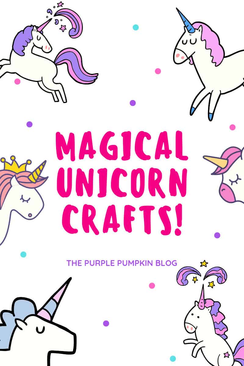 Magical Unicorn Crafts