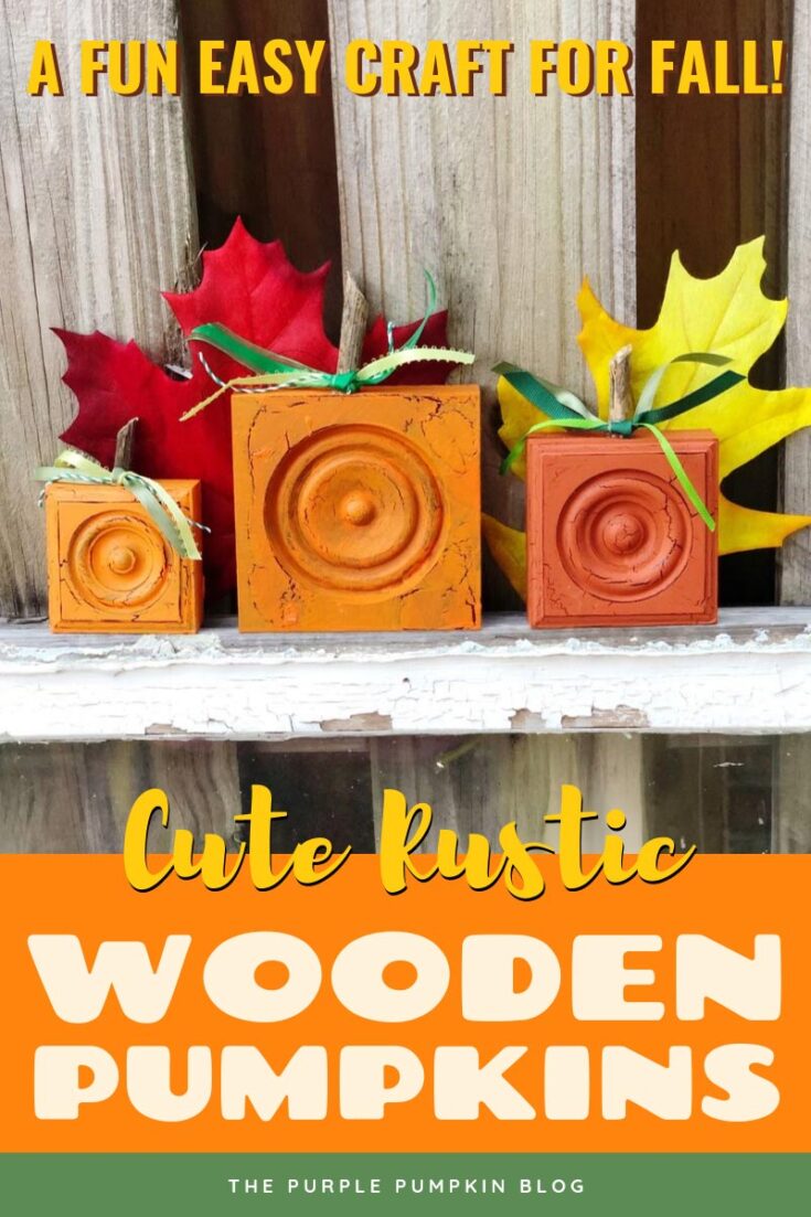 How to Make Rustic Wooden Pumpkins - A Fun Easy Craft for Fall!