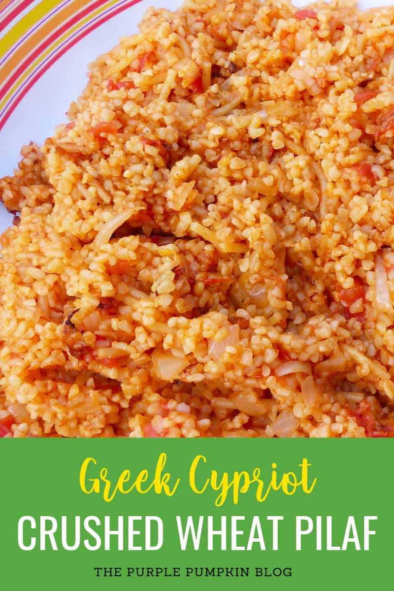 Greek Cypriot Crushed Wheat Pilaf