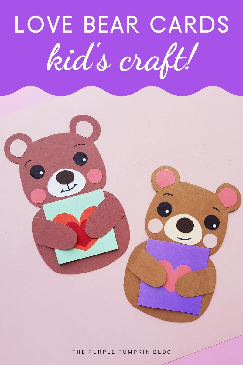 Love Bear Cards Kids Craft!