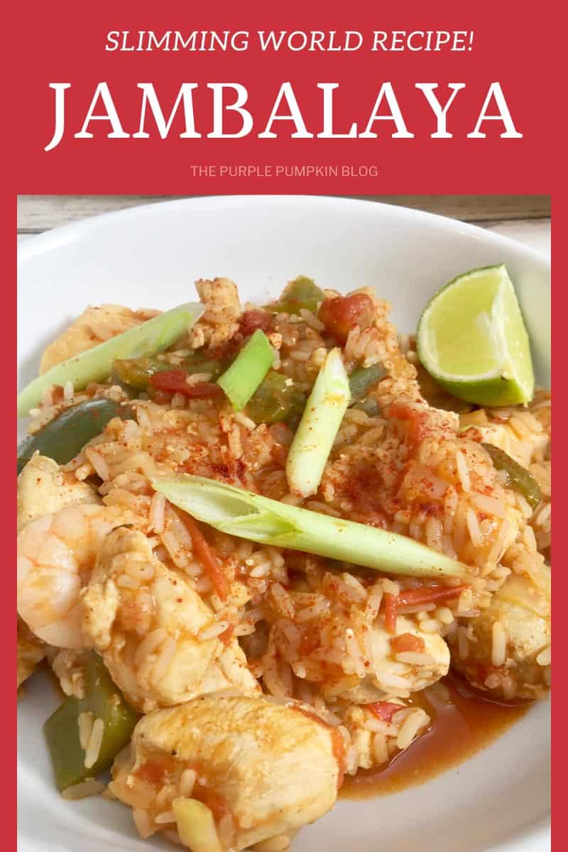 A bowl of Slimming World Jambalaya: Tomato rice mixed with green peppers, onions, chicken, sausage, and shrimp/prawns. Sprinkled with spring onions, paprika and lime wedge on the side. Same dish used throughout from the same photoshoot with different text overlay.