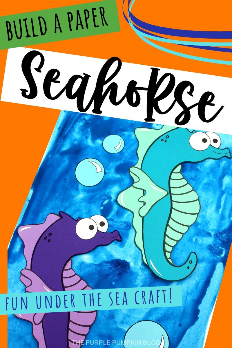 Build a Paper Seahorse - Under the Sea Craft
