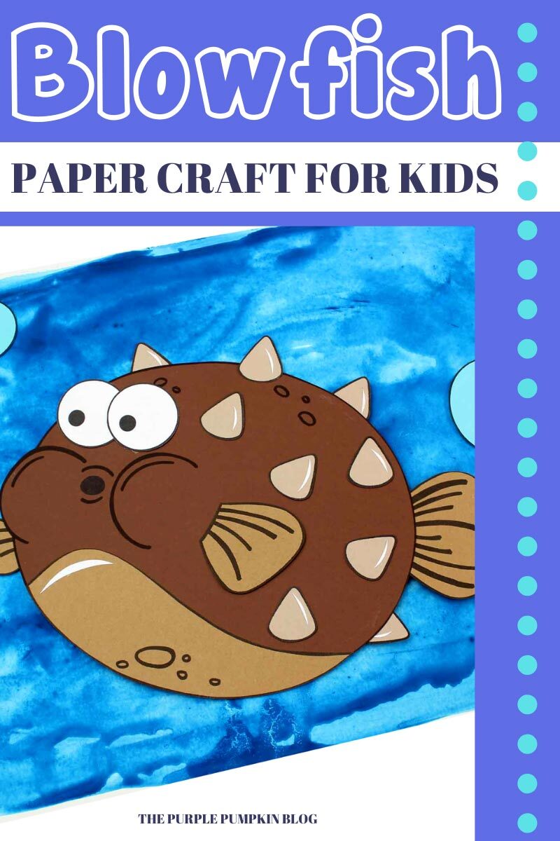 Blowfish Paper Craft for Kids