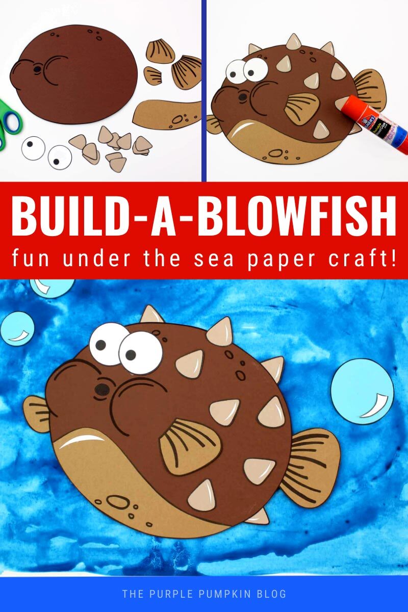 Build a Blowfish - Fun Under the Sea Paper Craft