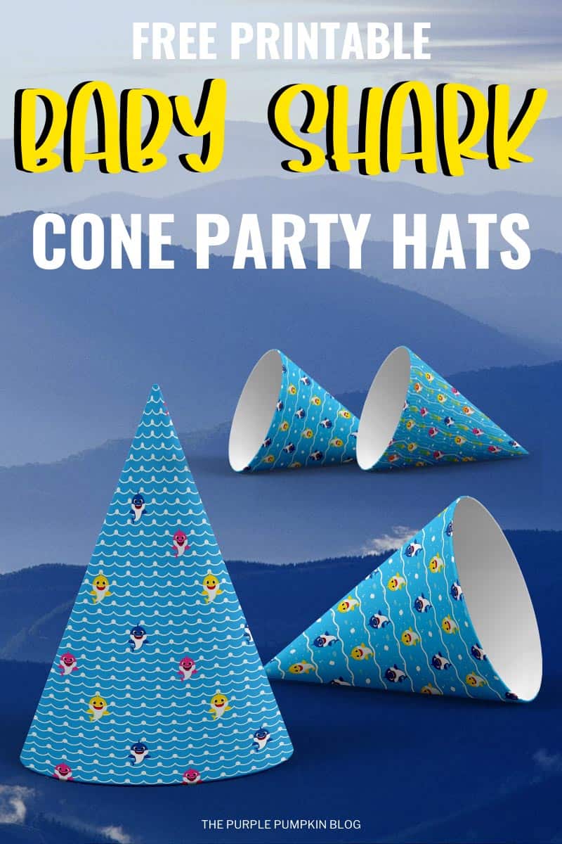 Free Printable Baby Shark Cone Party Hats (Baby Shark Party)