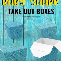 Free Printable Baby Shark Take Out Boxes