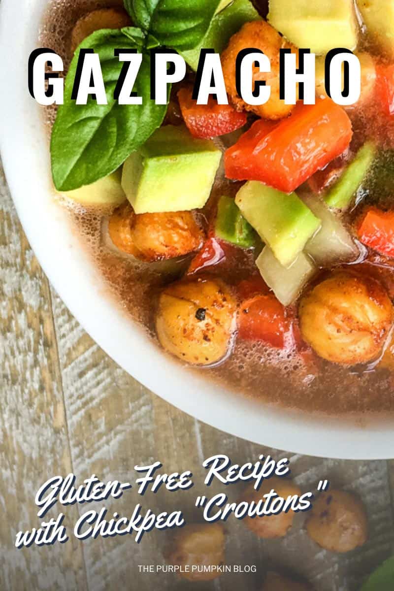 Gazpacho-Gluten-Free-Recipe-with-Chickpea-Croutons