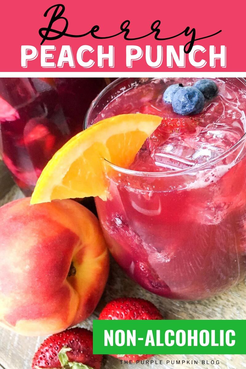 Berry Peach Punch - Non-Alcoholic