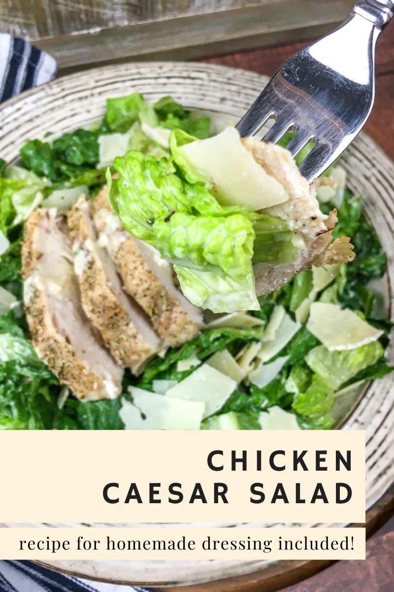 Chicken Caesar Salad - Recipe for Homemade Dressing Included