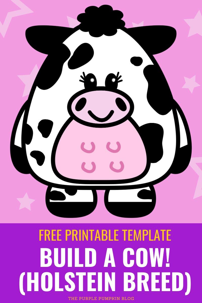 Free Printable Template - Build a Cow! (Holstein Breed)