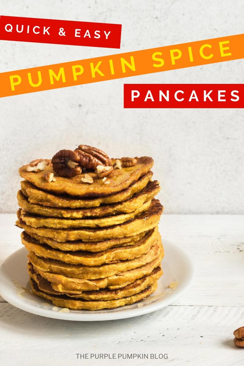 Quick & Easy Pumpkin Spice Pancakes