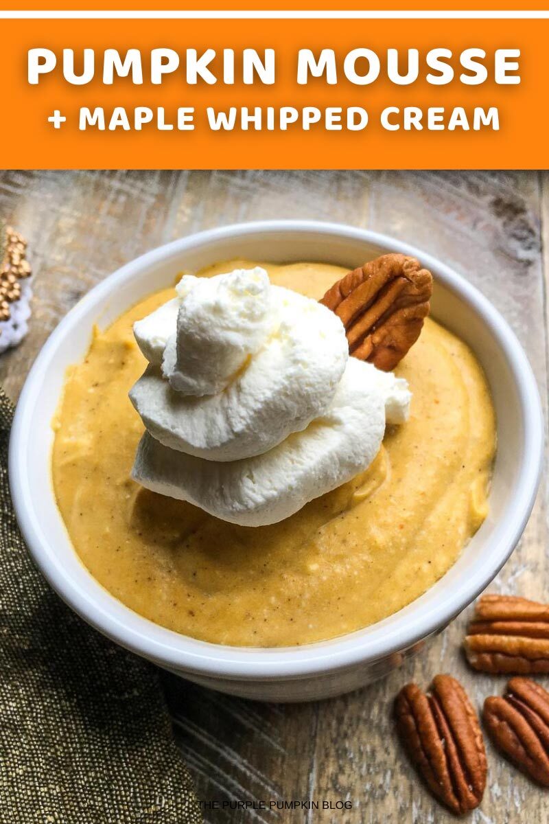 Pumpkin Mousse & Maple Whipped Cream