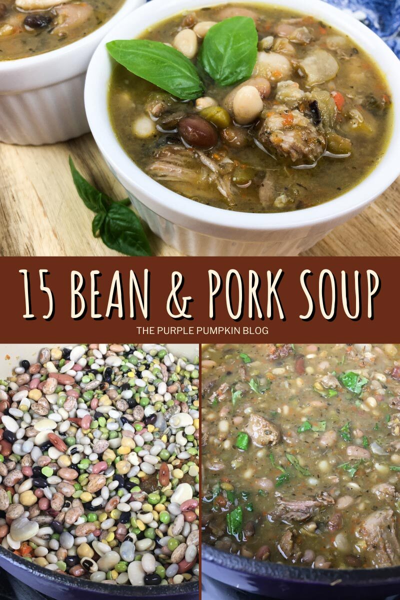 15 Bean & Pork Soup Recipe