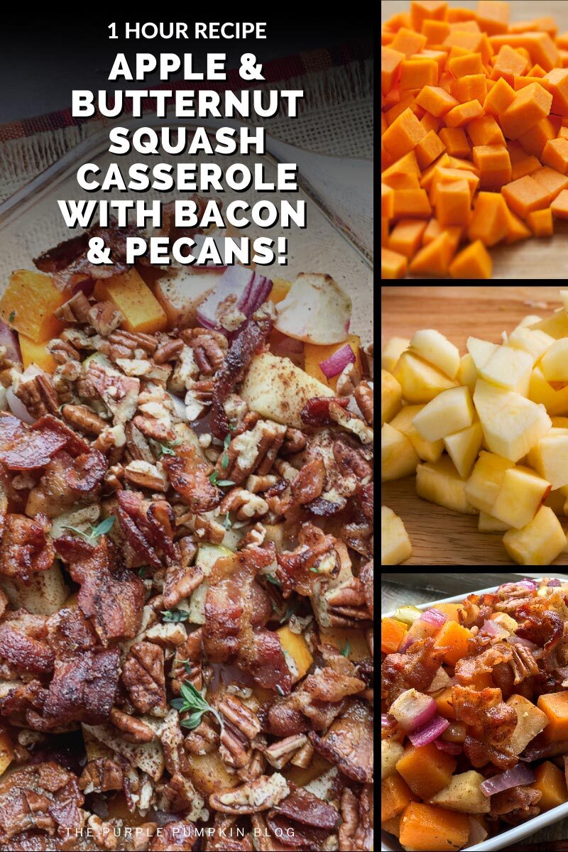 Apple & Butternut Squash Casserole with Bacon & Pecans - 1 Hour Recipe