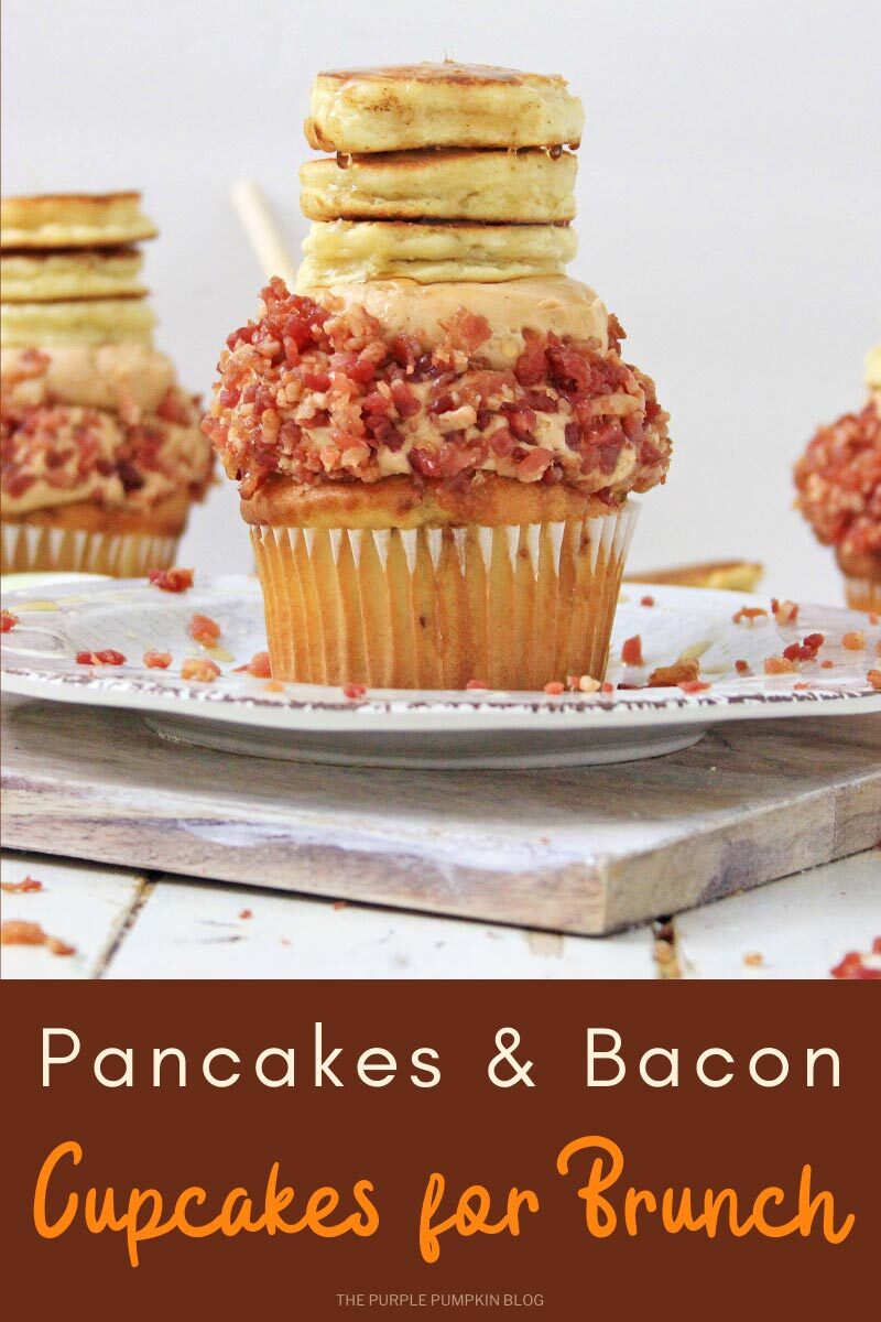 Pancakes & Bacon Cupcakes for Brunch