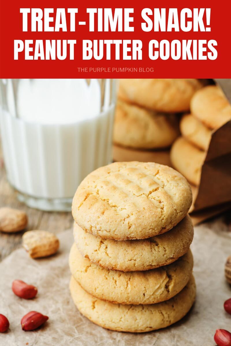 Peanut Butter Cookies - A Treat-Time Snack!