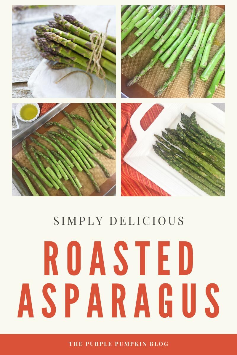 Simply Delicious Roasted Asparagus