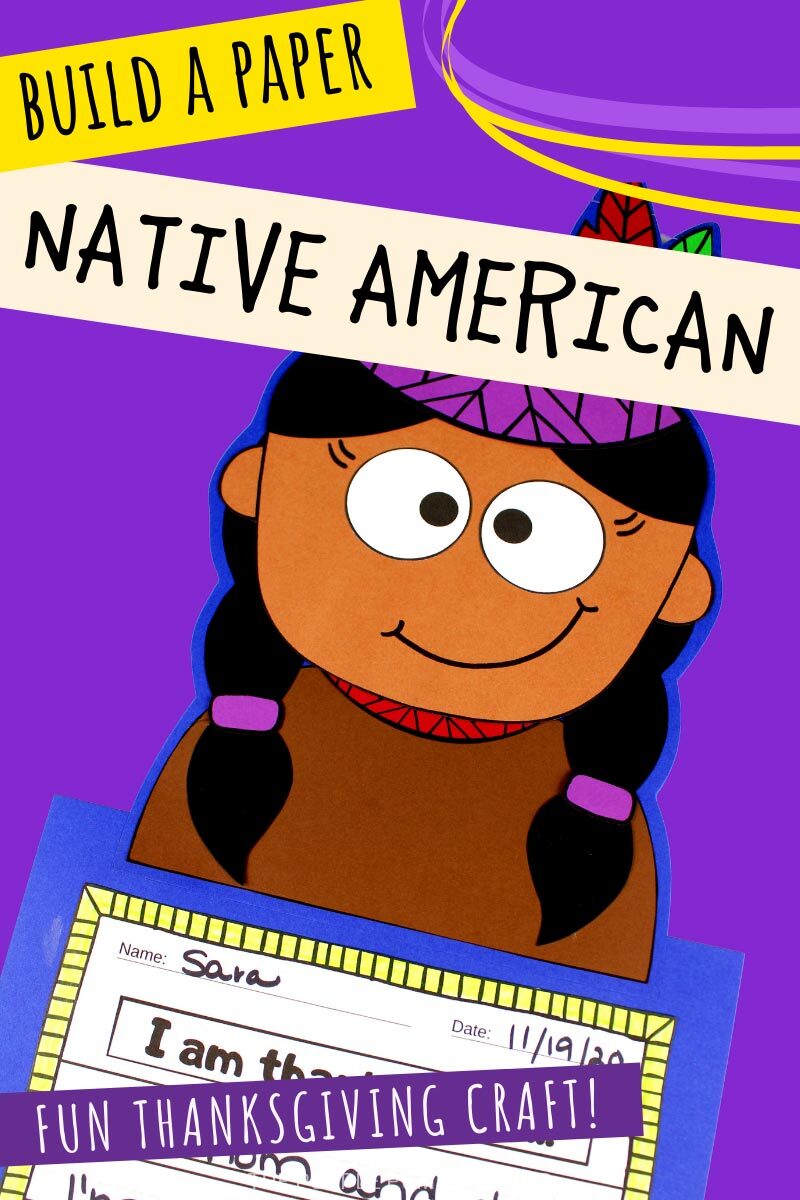 Build A Paper Native American - Fun Thanksgiving Craft!