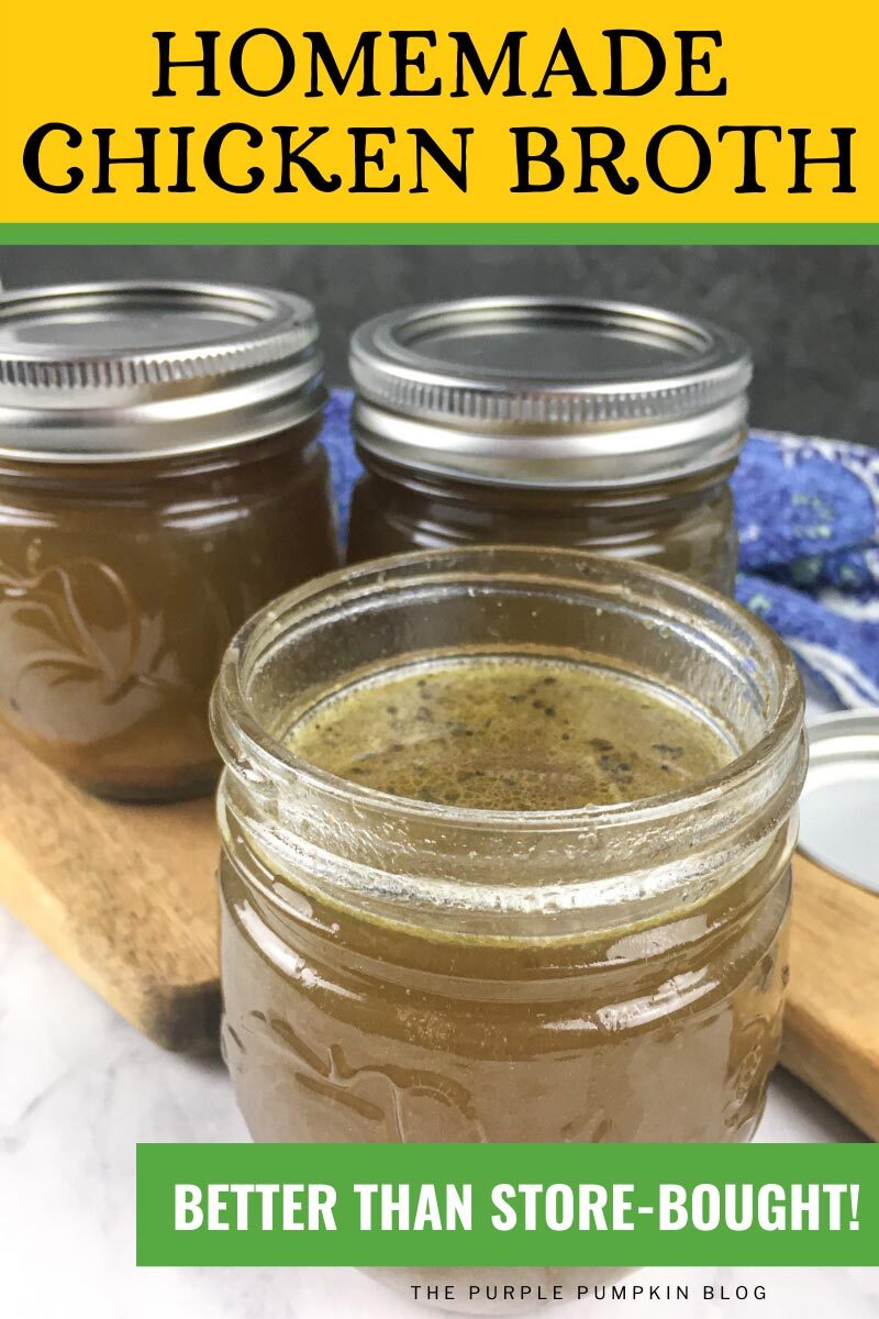 Homemade Chicken Broth - Better Than Store-Bought