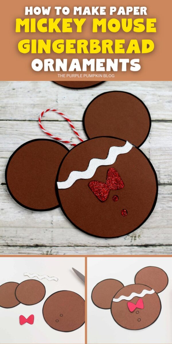 How To Make Paper Mickey Mouse Gingerbread Ornaments