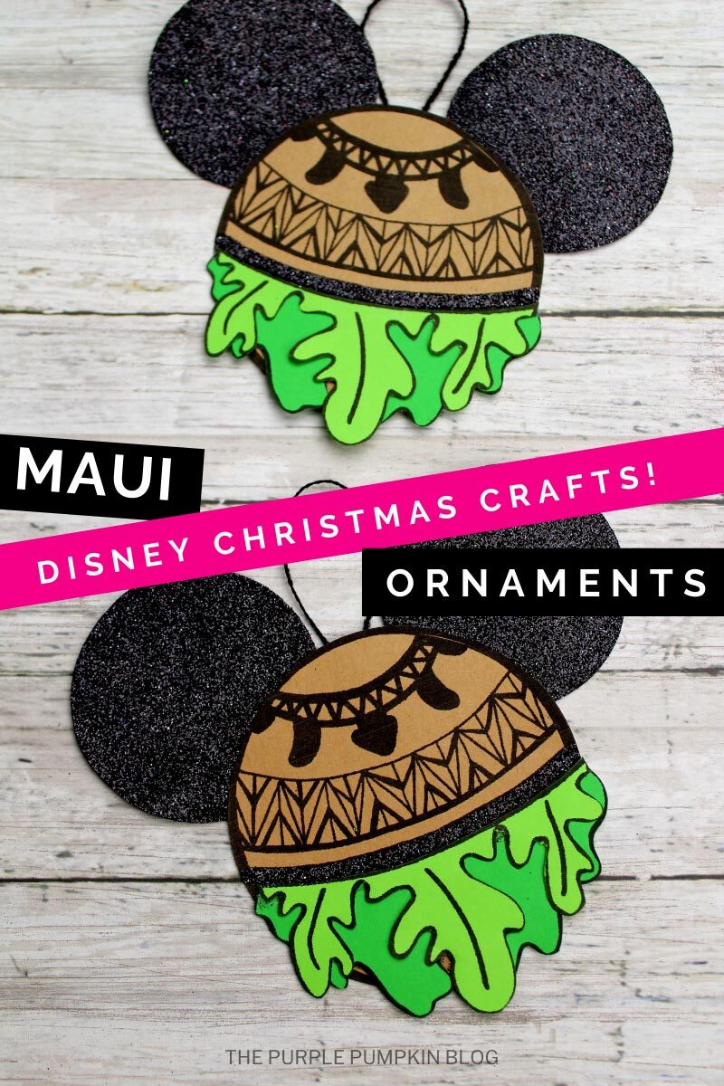 Maui Ornaments - Disney Christmas Crafts!