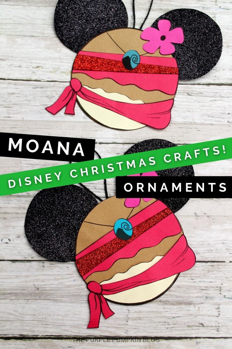 Moana Ornaments - Disney Christmas Crafts!