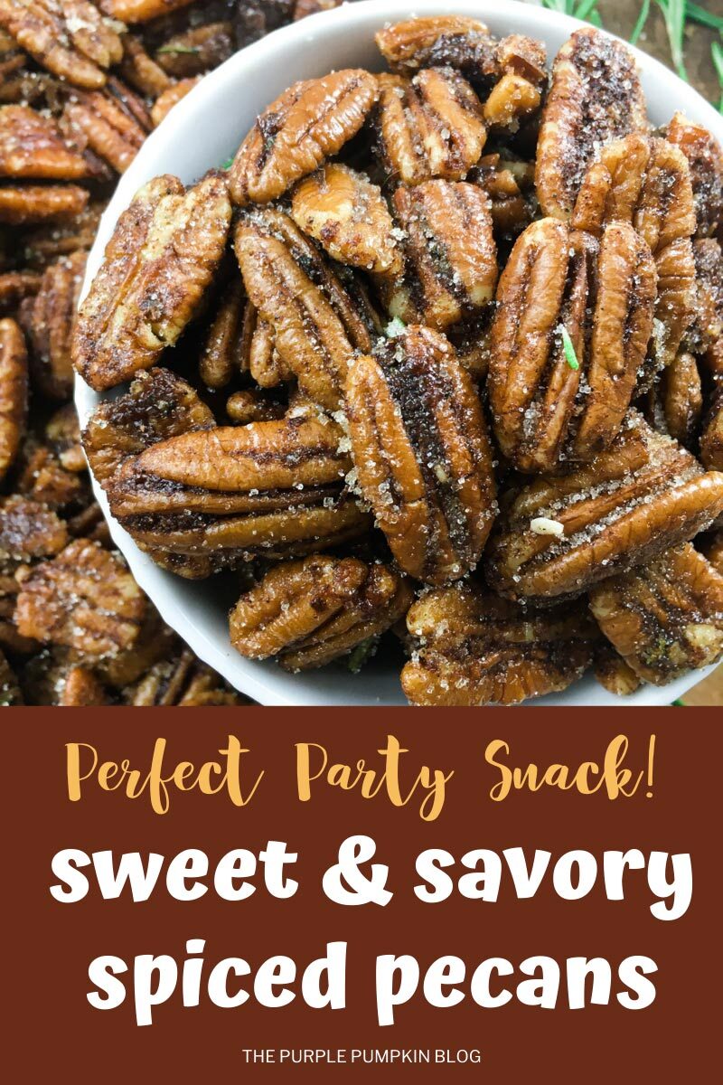 Perfect Party Snack! Sweet & Savory Spiced Pecans