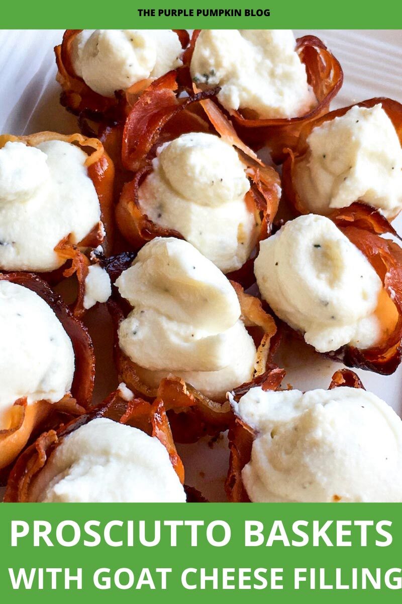 Prosciutto Baskets with Goat Cheese Filling