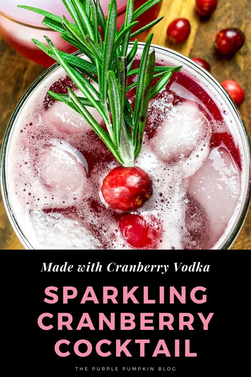 Sparkling Cranberry Cocktail made with Cranberry Vodka