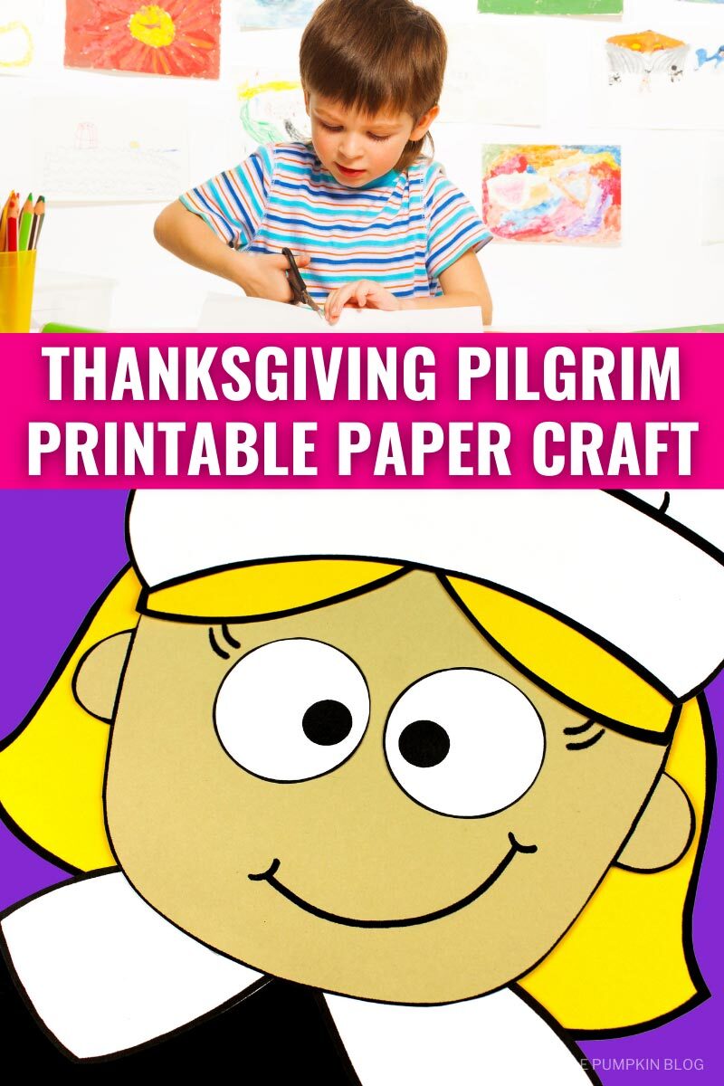 Thanksgiving Pilgrim Girl Printable Paper Craft