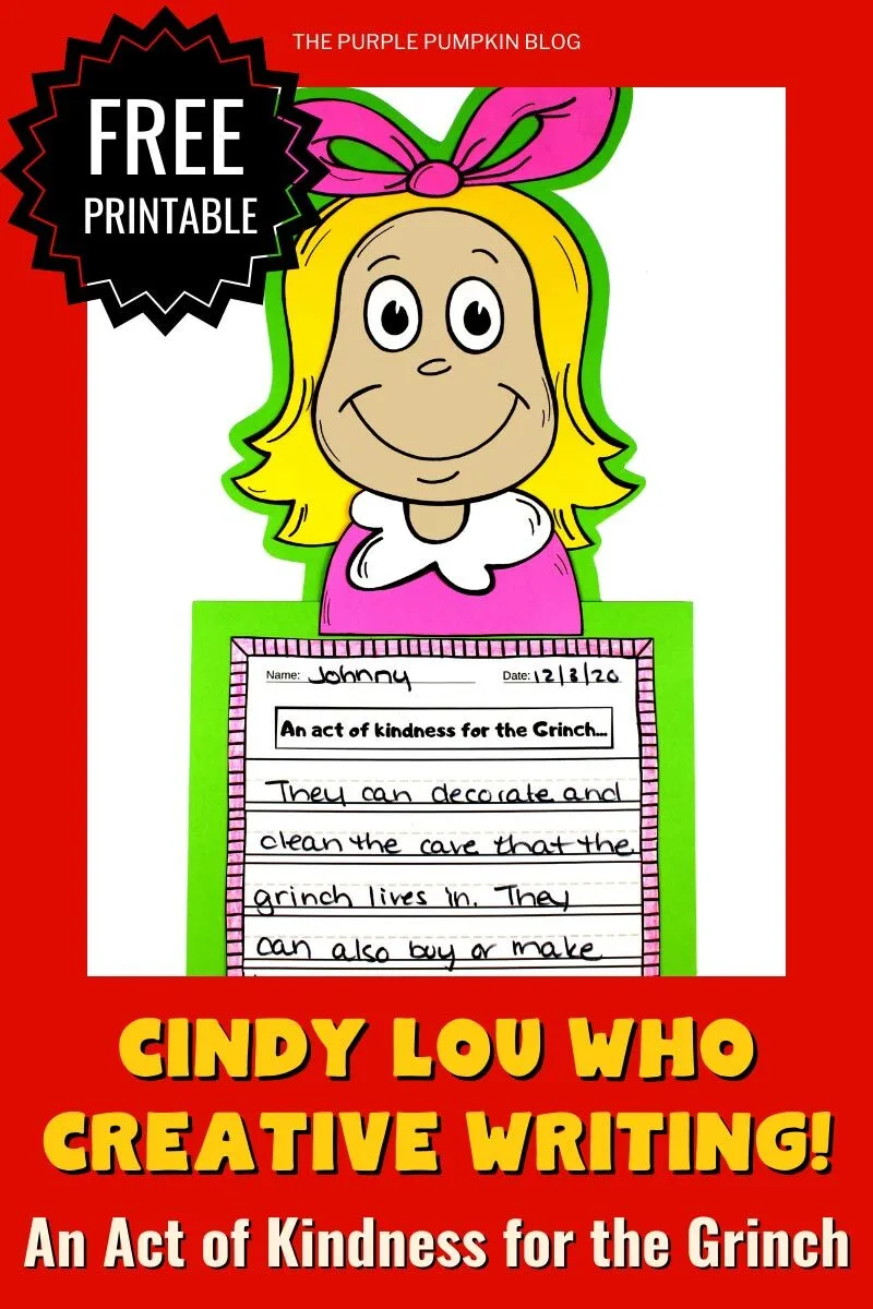 Free Printable Cindy Lou Who Craftivity & Creative Writing Project