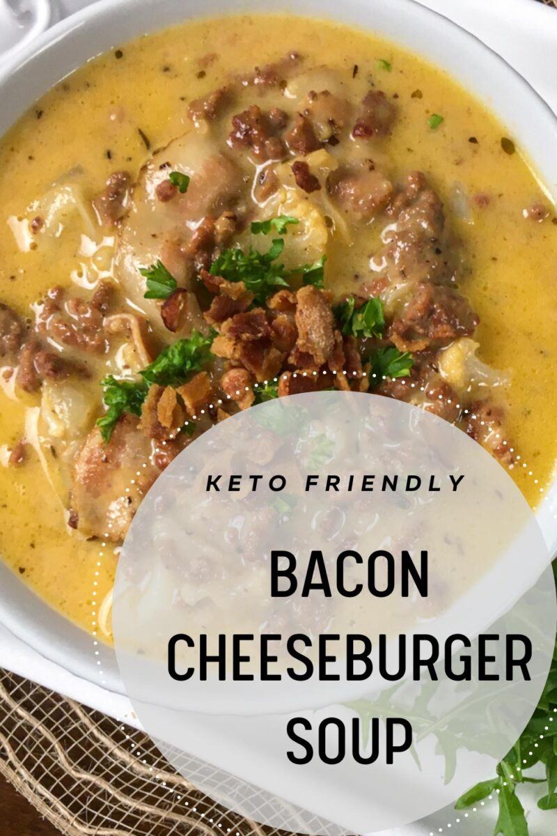 Keto Bacon Cheeseburger Soup
