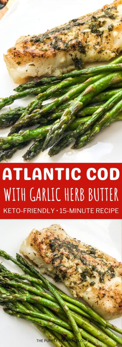 Keto-Friendly Cod with Garlic Herb Butter