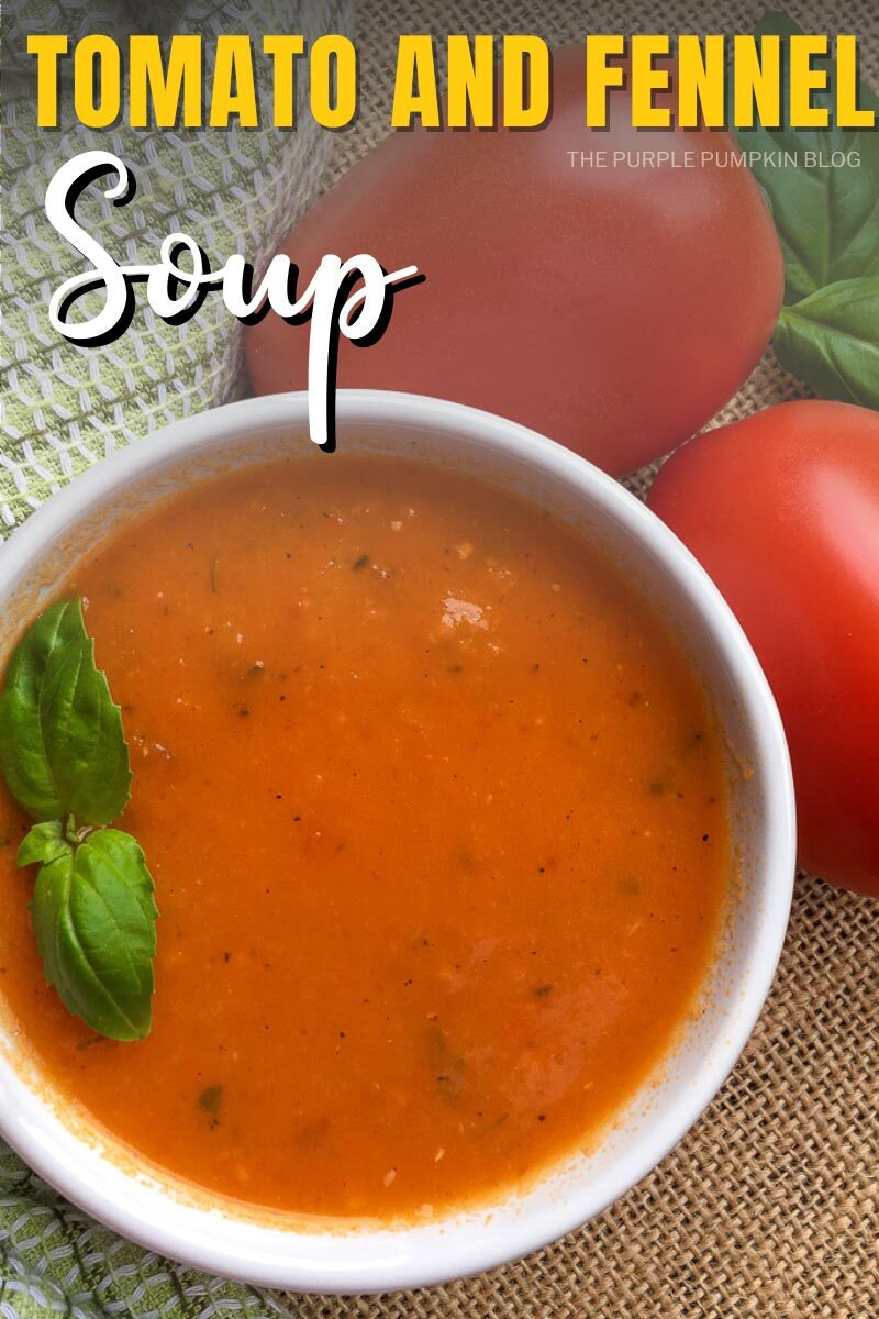 Tomato and Fennel Soup